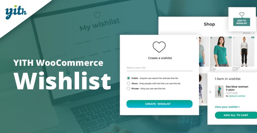 YITH WooCommerce Wishlist Premium YITH WooCommerce Wishlist Premium 4.10.1 - Image 1